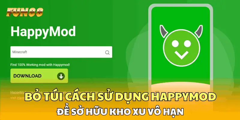 Bỏ túi cách sử dụng HappyMod để sở hữu kho xu vô hạn