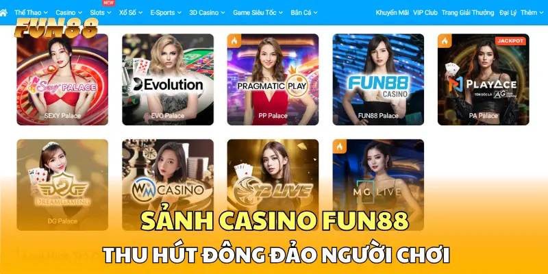 Sảnh casino FUN88 thu hút đông đảo người chơi Sảnh casino FUN88 thu hút đông đảo người chơi